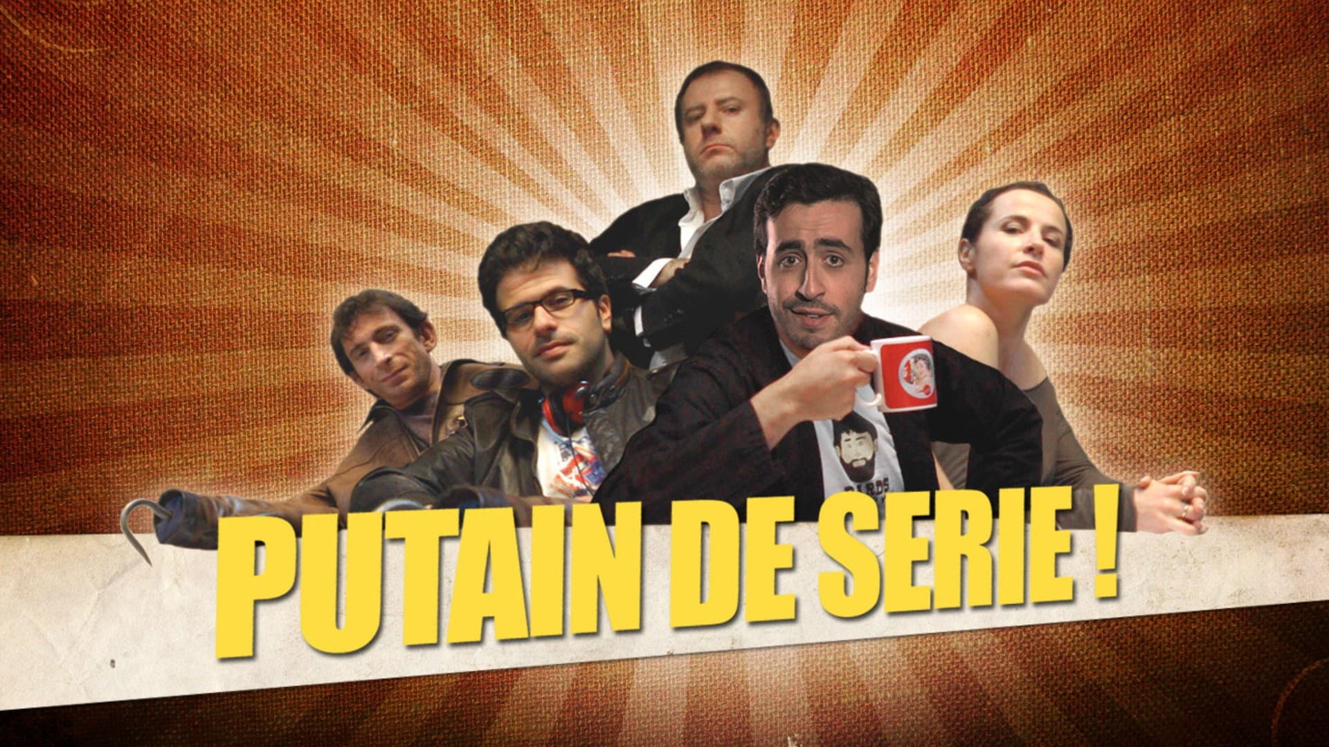 Putain de série ! backdrop