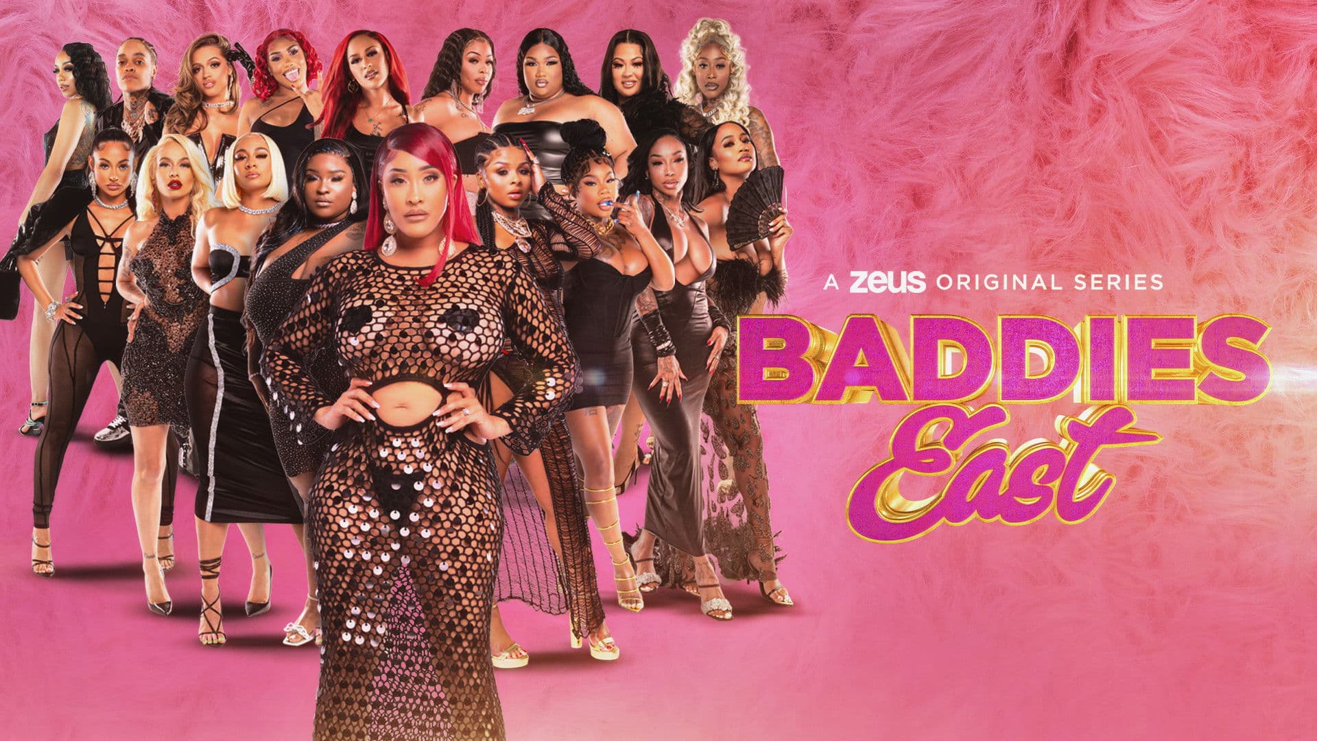 Baddies East backdrop