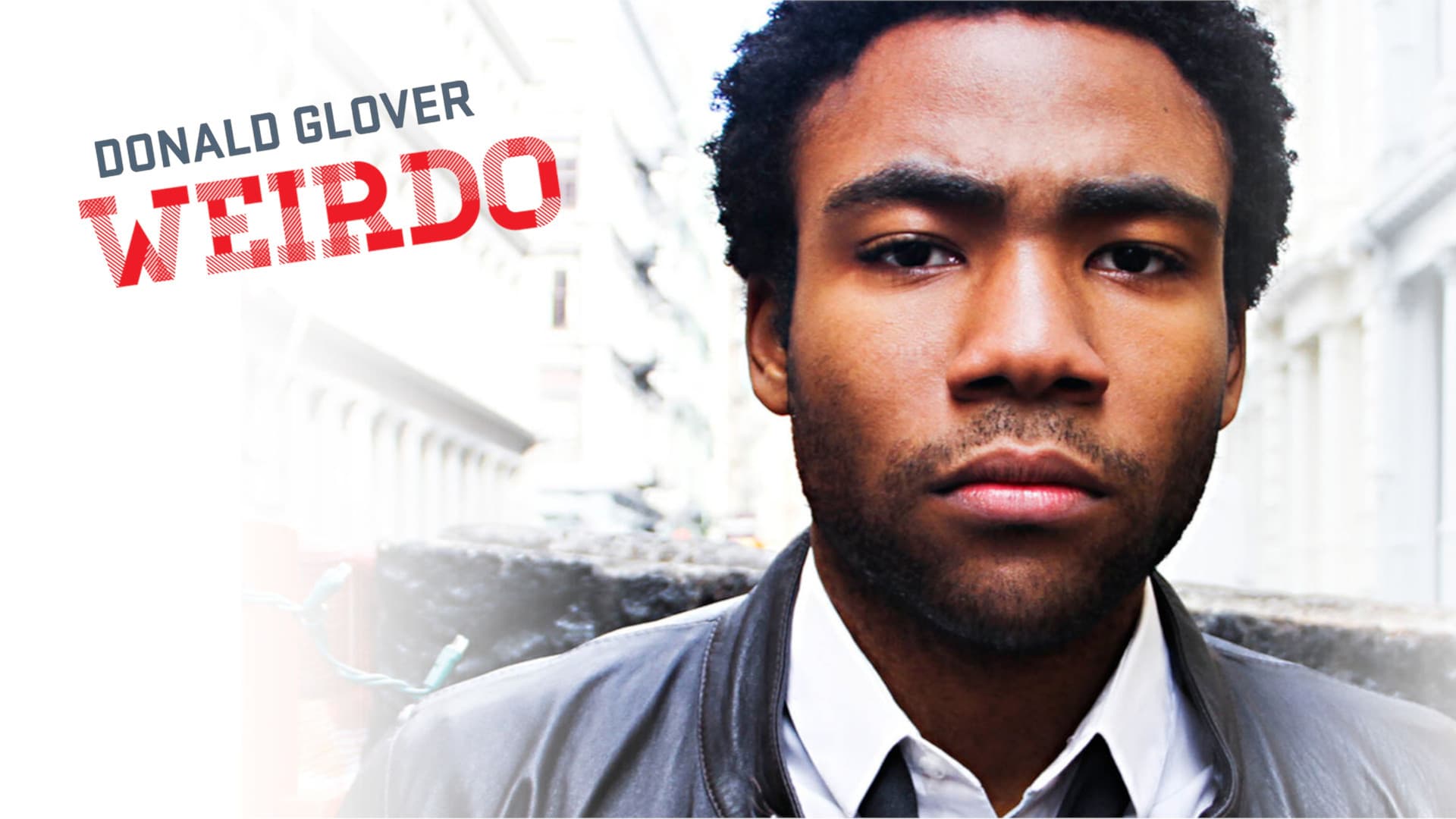 Donald Glover: Weirdo backdrop