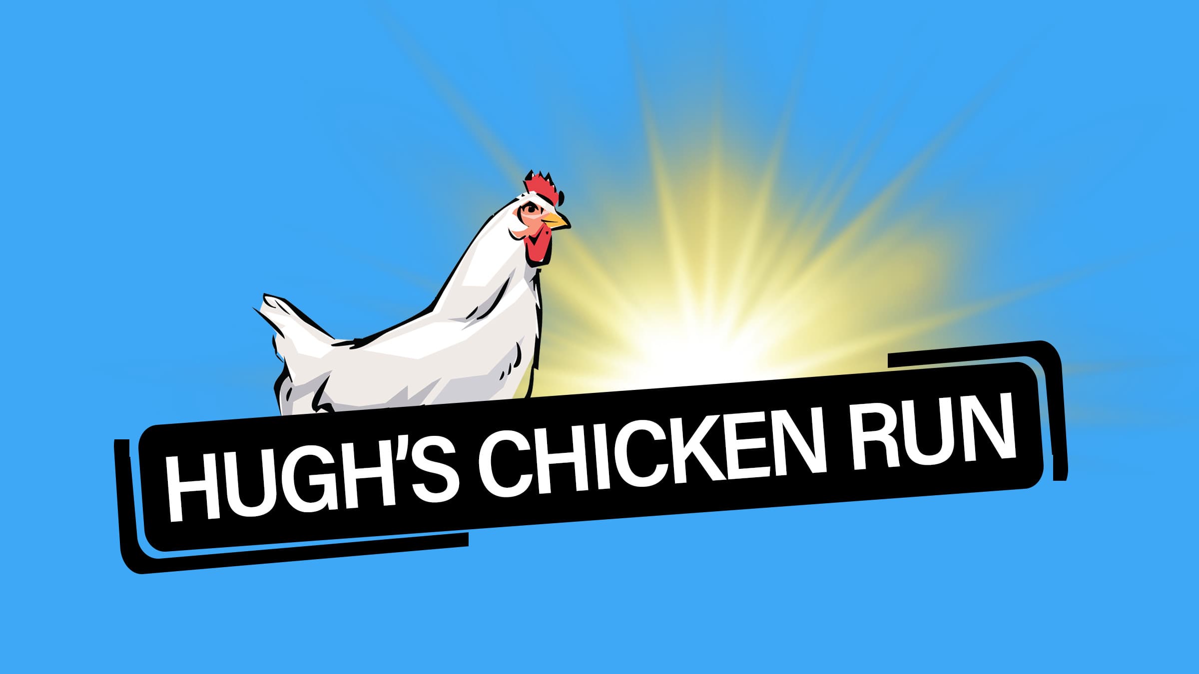 Hugh's Chicken Run backdrop