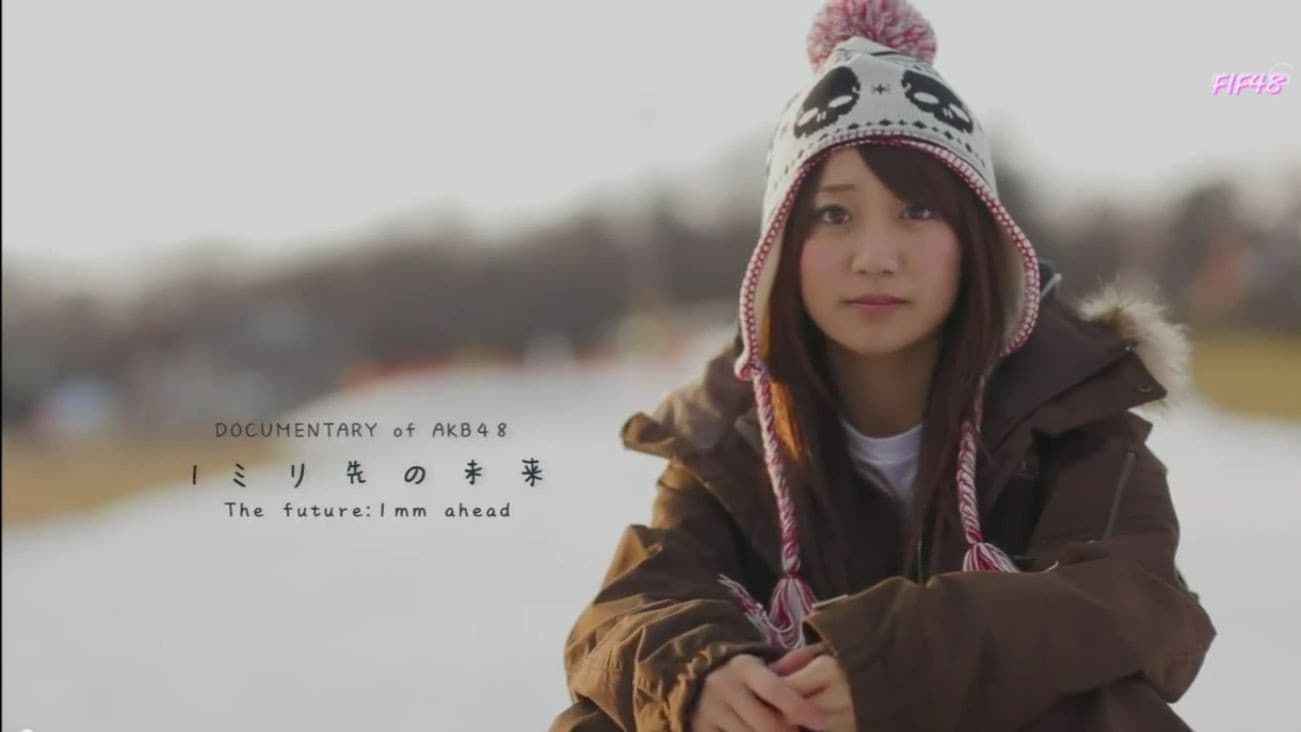 Documentary of AKB48 The Future 1mm Ahead backdrop