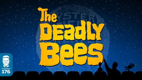The Deadly Bees