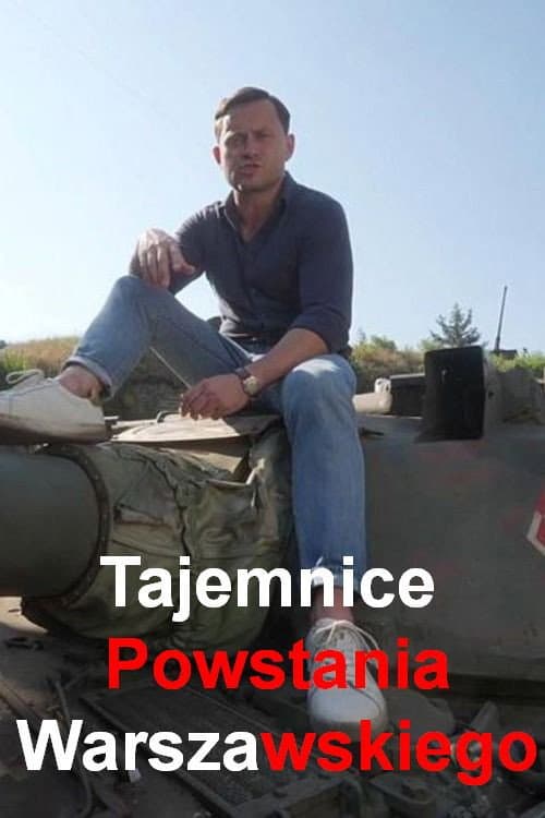 Tajemnice Powstania Warszawskiego poster