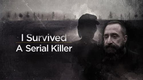 I Survived a Serial Killer