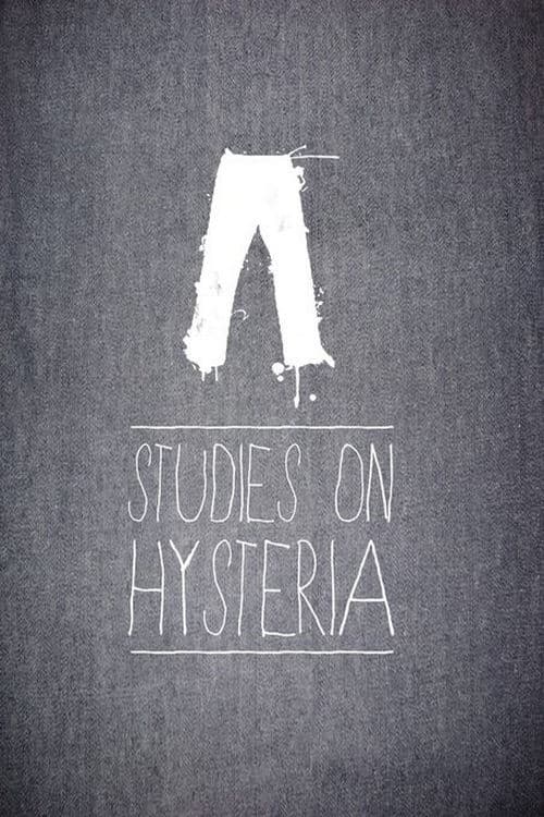Studies on Hysteria poster