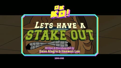Let's Have a Stakeout