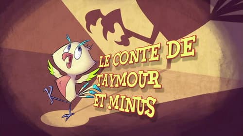 The Tale of Taymour and Tiny