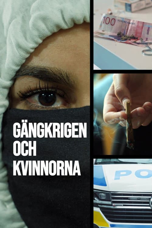 Gängkrigen och kvinnorna poster