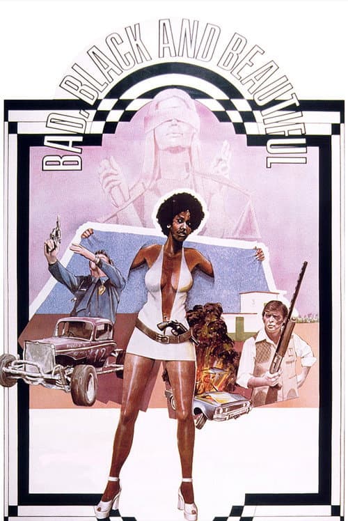 Bad, Black and Beautiful poster