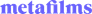 Metafilms