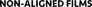 Non-Aligned Films