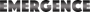 Emergence