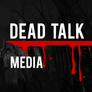 Dead Talk Media