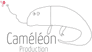 Caméléon Production
