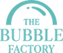 The Bubble Factory