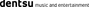 dentsu Music and Entertainment