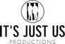 It's Just Us Productions