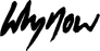 Whynow