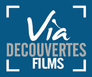 Via Découvertes Films
