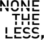 Nonetheless Productions