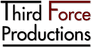 Third Force Productions