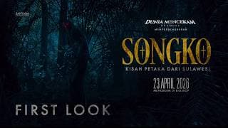 SONGKO: Kisah Petaka dari Sulawesi - First Look