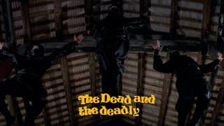 THE DEAD AND THE DEADLY "Who are you?  Why do you want me dead? Clip