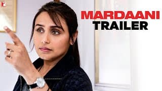 Mardaani | Official Trailer | Rani Mukerji
