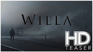 Willa 2018 Teaser
