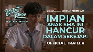 OFFICIAL TRAILER FILM BERTAUT RINDU