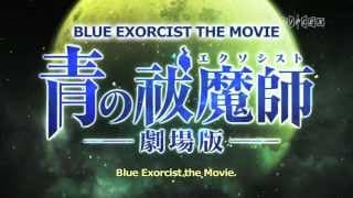 Blue Exorcist The Movie Trailer
