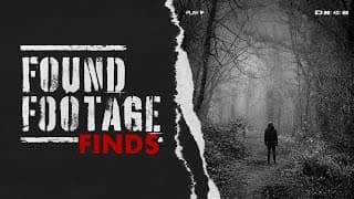 Found Footage Finds (2025)- TV series trailer