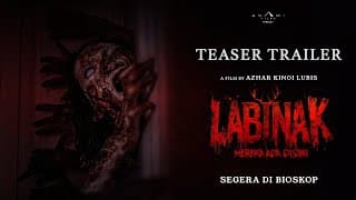 TEASER TRAILER FILM LABINAK