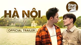 [Official Trailer] HÀ NỘI, ANH YÊU "ANH" | HOT BROTHER NEXT DOOR | BOYS LOVE VIETNAM | KC 16.09.2025