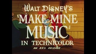 Make Mine Music - 1946 Theatrical Trailer