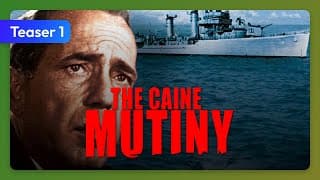 The Caine Mutiny (1954) Teaser 1
