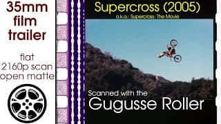 Supercross: The Movie (2005) 35mm film trailer A, flat open matte, 2160p