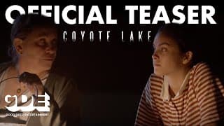 Coyote Lake — Teaser