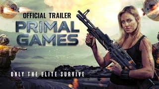PRIMAL GAMES  Official Trailer | Hannaj Bang Bendz | John Love | Gary Kasper