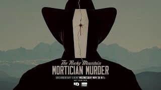 The Rocky Mountain Mortician Murder | Official Trailer | ID
