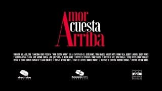 AMOR CUESTA ARRIBA ★ Trailer