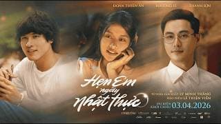HẸN EM NGÀY NHẬT THỰC | Teaser Trailer | Dự kiến khởi chiếu 03.04.2026