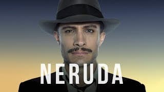 Neruda – Official Trailer