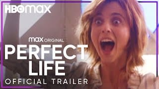 Perfect Life | Official Trailer | HBO Max