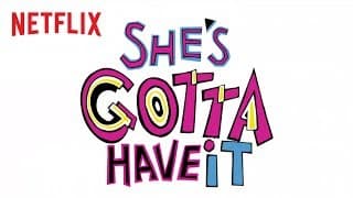 She's Gotta Have It | Teaser [HD] | Netflix