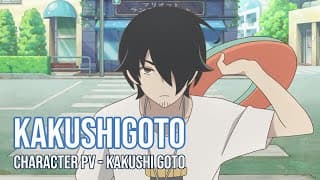 KAKUSHIGOTO Character PV - Kakushi Goto (Eng Sub)