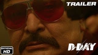 D-Day - Official Trailer | Rishi Kapoor, Arjun Rampal, Irrfan Khan, Huma Qureshi & Shruti Haasan