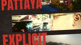 Trailer Preview Pattaya Explicit