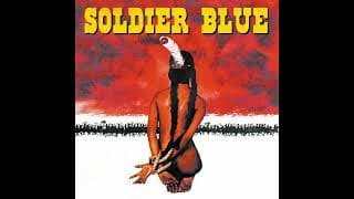 Soldier Blue - Suite (Roy Budd/Buffy Sainte-Marie)