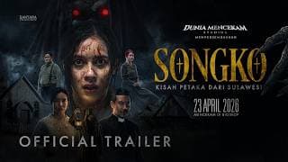 SONGKO: Kisah Petaka dari Sulawesi - Official Trailer